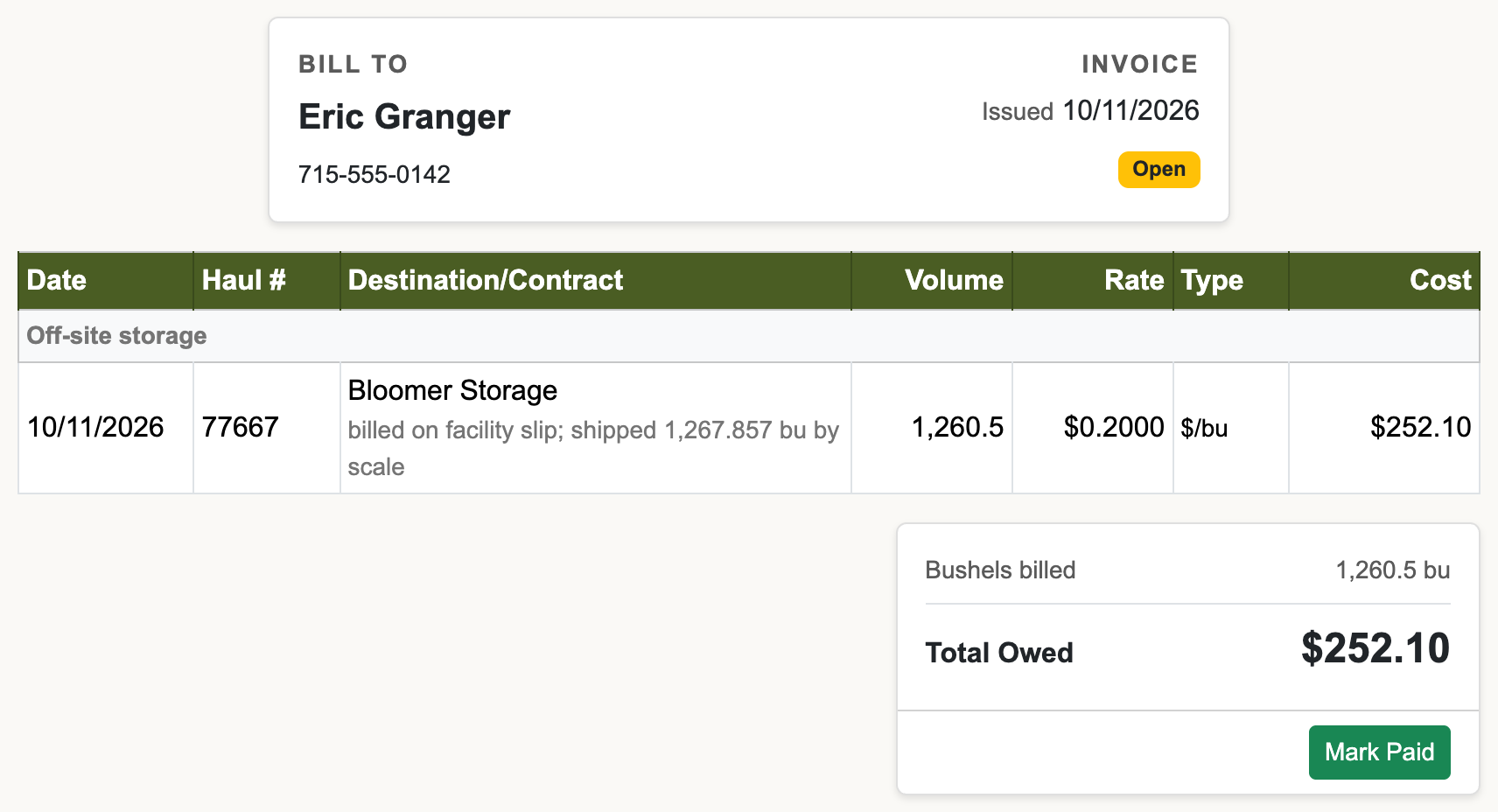 Trucking invoice for Eric Granger with an Off-site storage section: load 77667 to Bloomer Storage, billed on the facility slip, 1,260.5 bushels at $0.20 per bushel for $252.10, and a Total Owed of $252.10